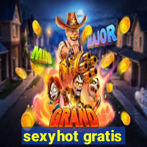 sexyhot gratis