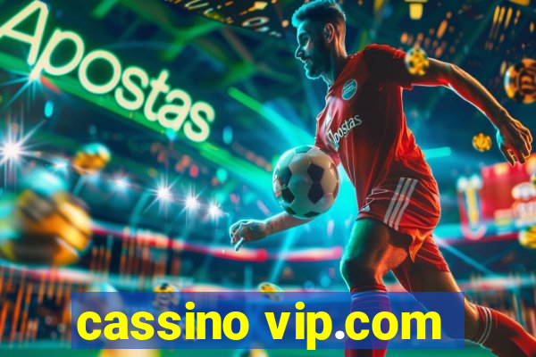 cassino vip.com