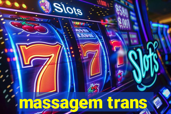 massagem trans