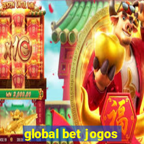 global bet jogos