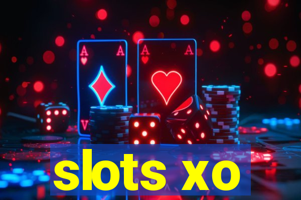 slots xo