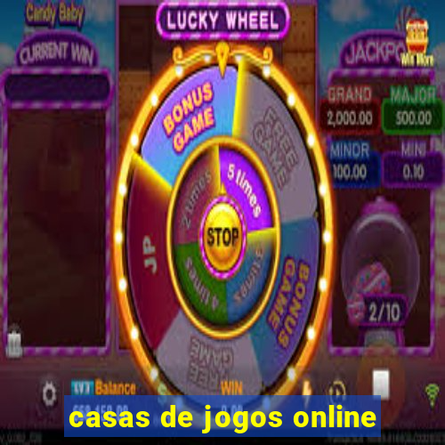 casas de jogos online