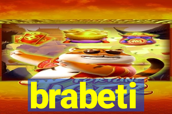 brabeti