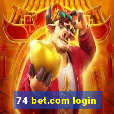 74 bet.com login