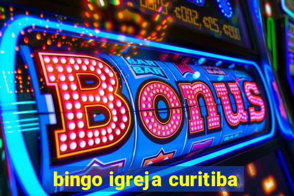 bingo igreja curitiba