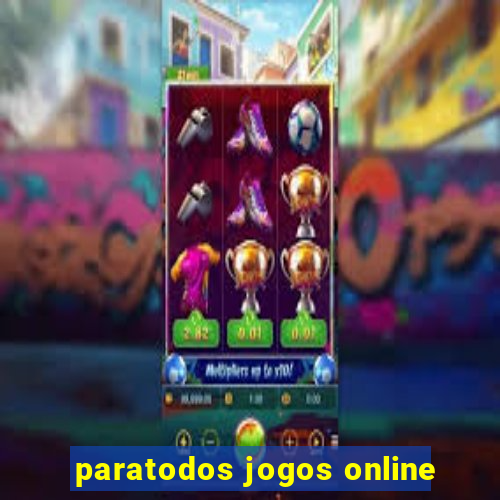 paratodos jogos online