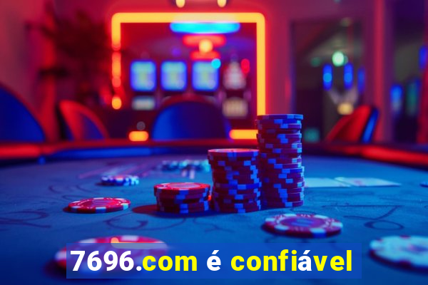 7696.com é confiável