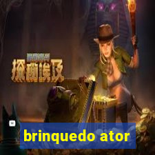 brinquedo ator