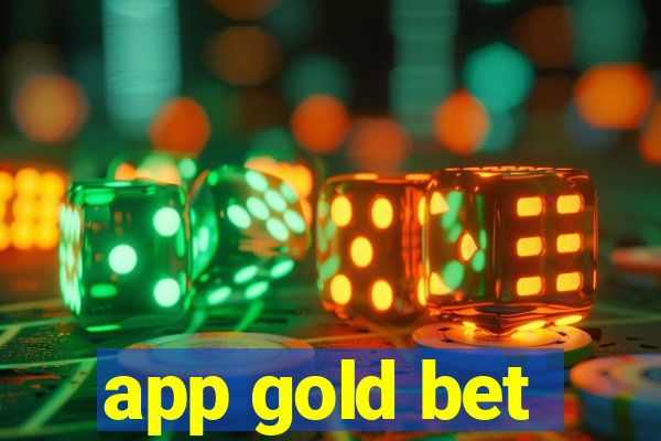 app gold bet