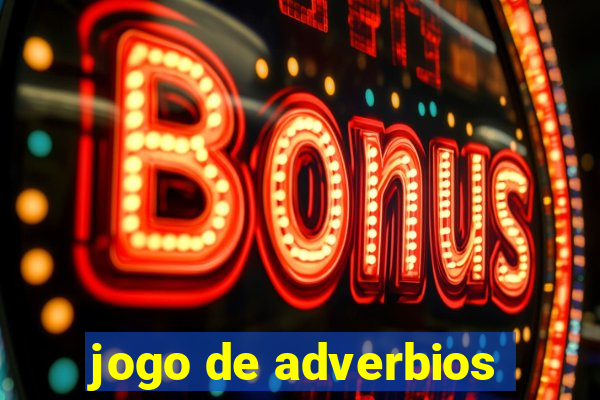 jogo de adverbios