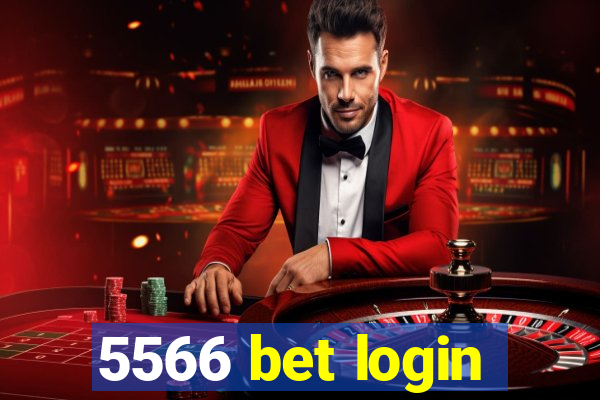 5566 bet login