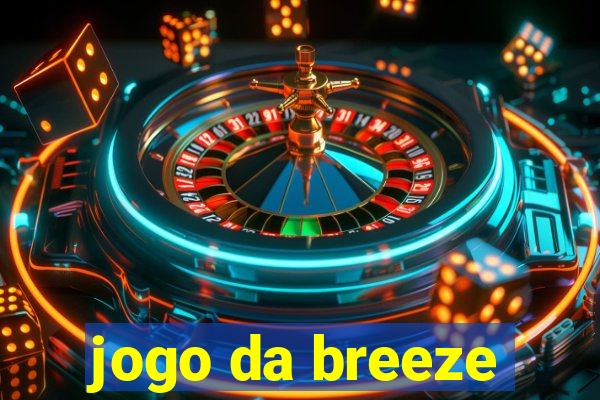 jogo da breeze