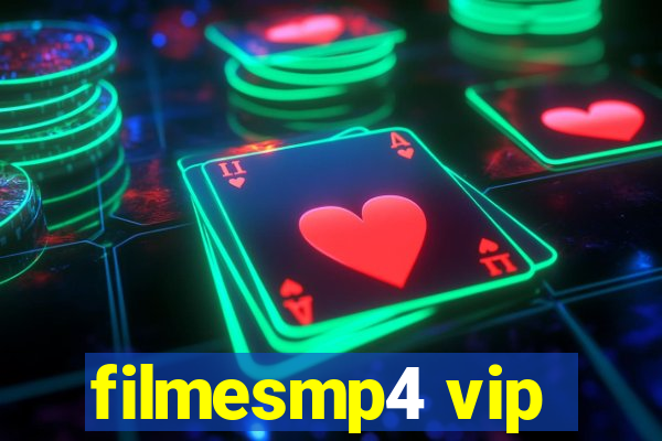 filmesmp4 vip