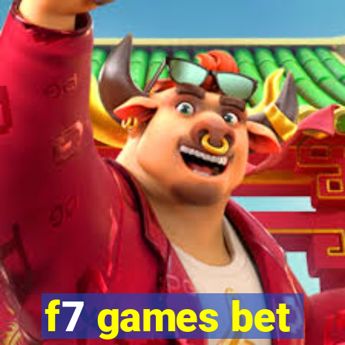 f7 games bet