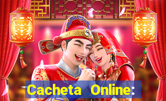 Cacheta Online: Jogo de Cartas