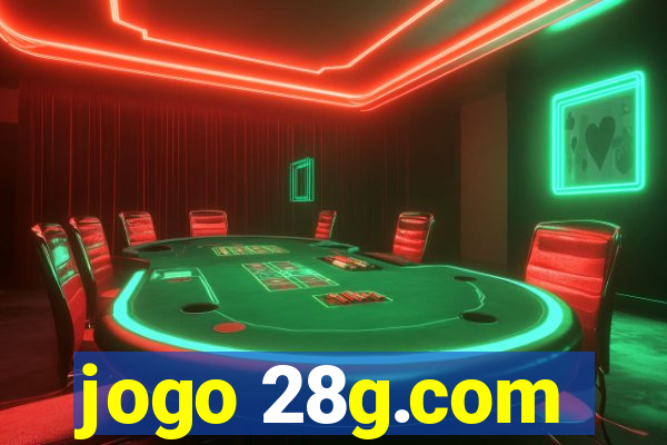 jogo 28g.com