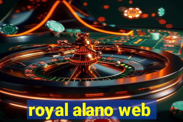 royal alano web