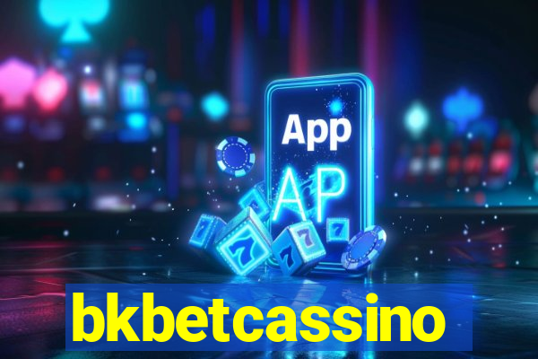 bkbetcassino