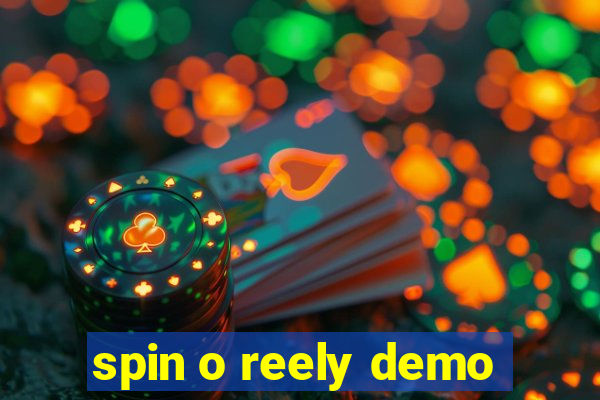 spin o reely demo