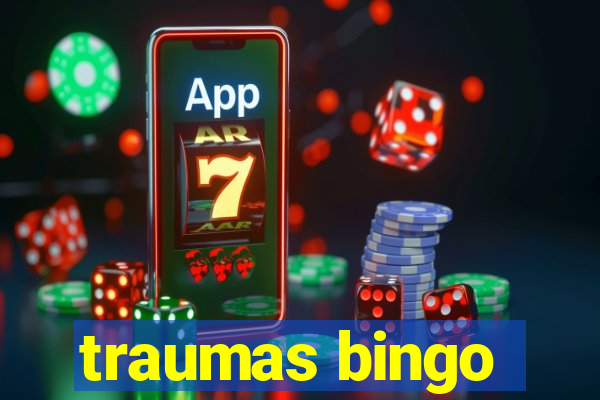 traumas bingo