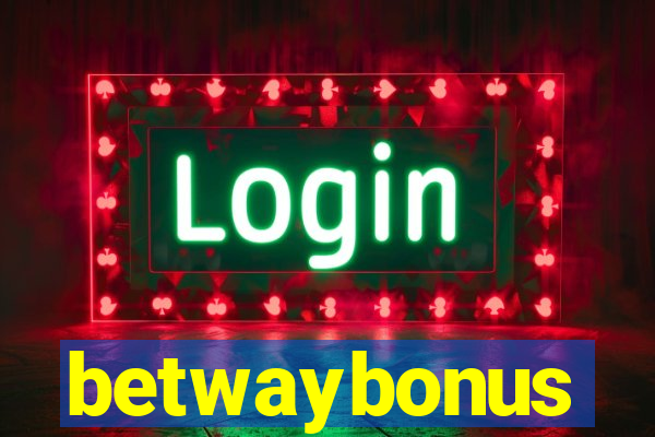 betwaybonus