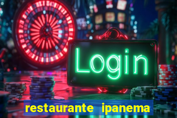 restaurante ipanema porto alegre