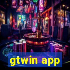 gtwin app