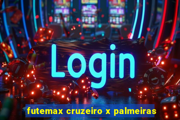 futemax cruzeiro x palmeiras