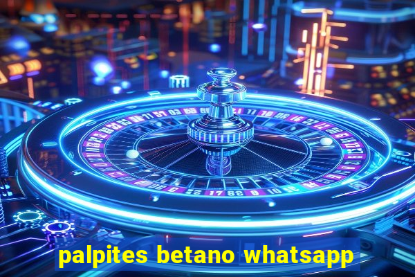 palpites betano whatsapp