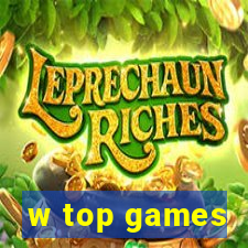 w top games