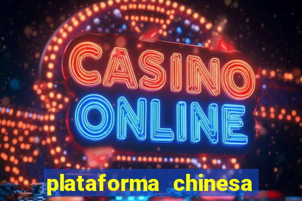 plataforma chinesa de jogos online