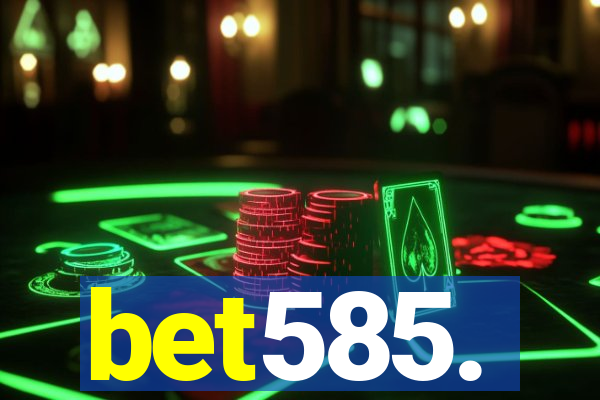 bet585.