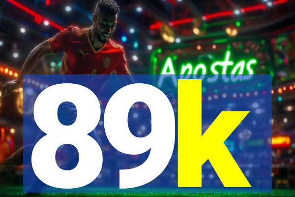 89k