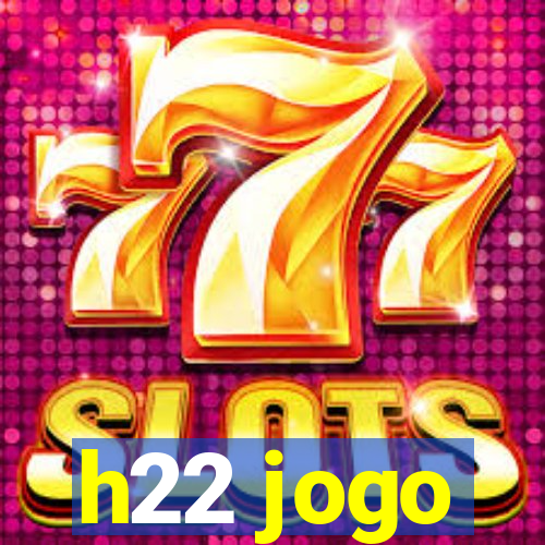 h22 jogo