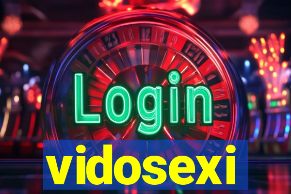 vidosexi