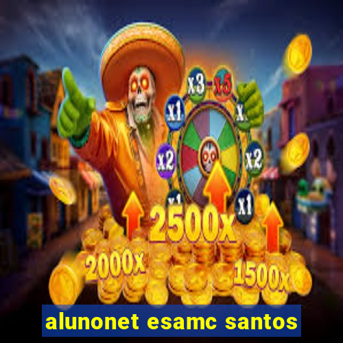 alunonet esamc santos