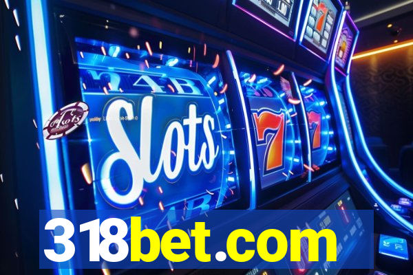 318bet.com