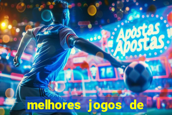 melhores jogos de para android