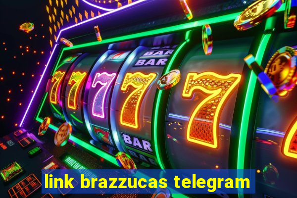 link brazzucas telegram