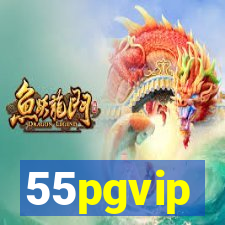 55pgvip