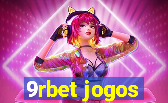 9rbet jogos