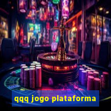 qqq jogo plataforma