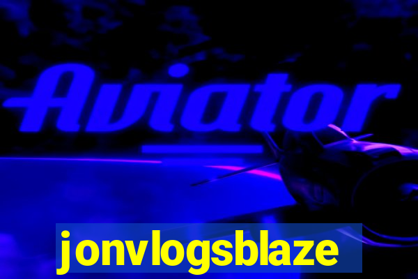 jonvlogsblaze