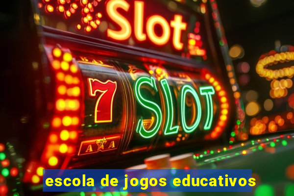 escola de jogos educativos