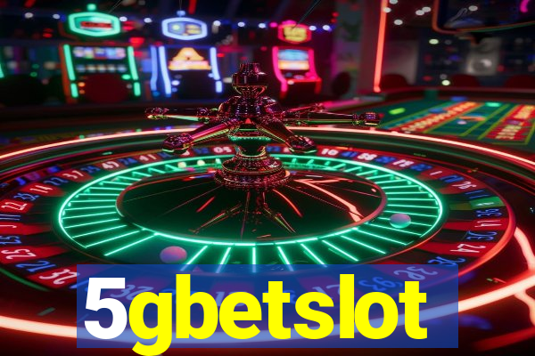 5gbetslot