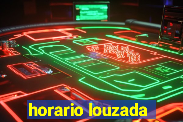 horario louzada