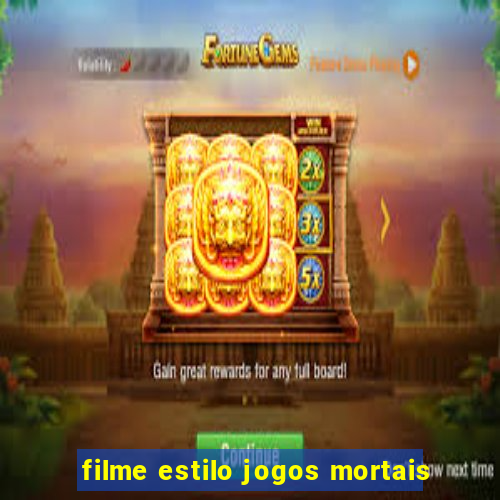 filme estilo jogos mortais