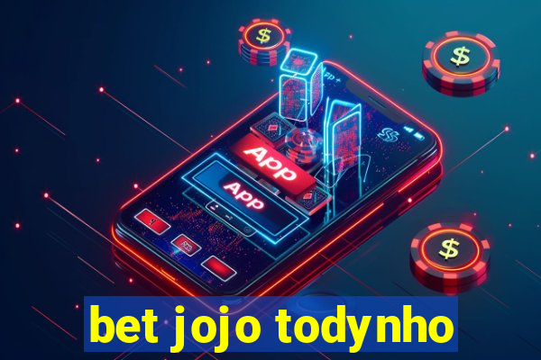 bet jojo todynho