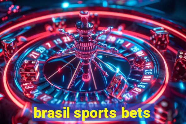 brasil sports bets