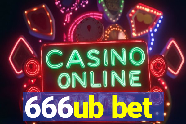 666ub bet